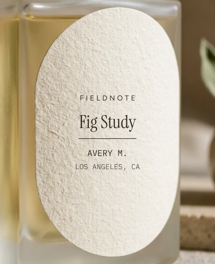 Example label on a Fig Study bottle: Made for Avery M., Los Angeles, CA
